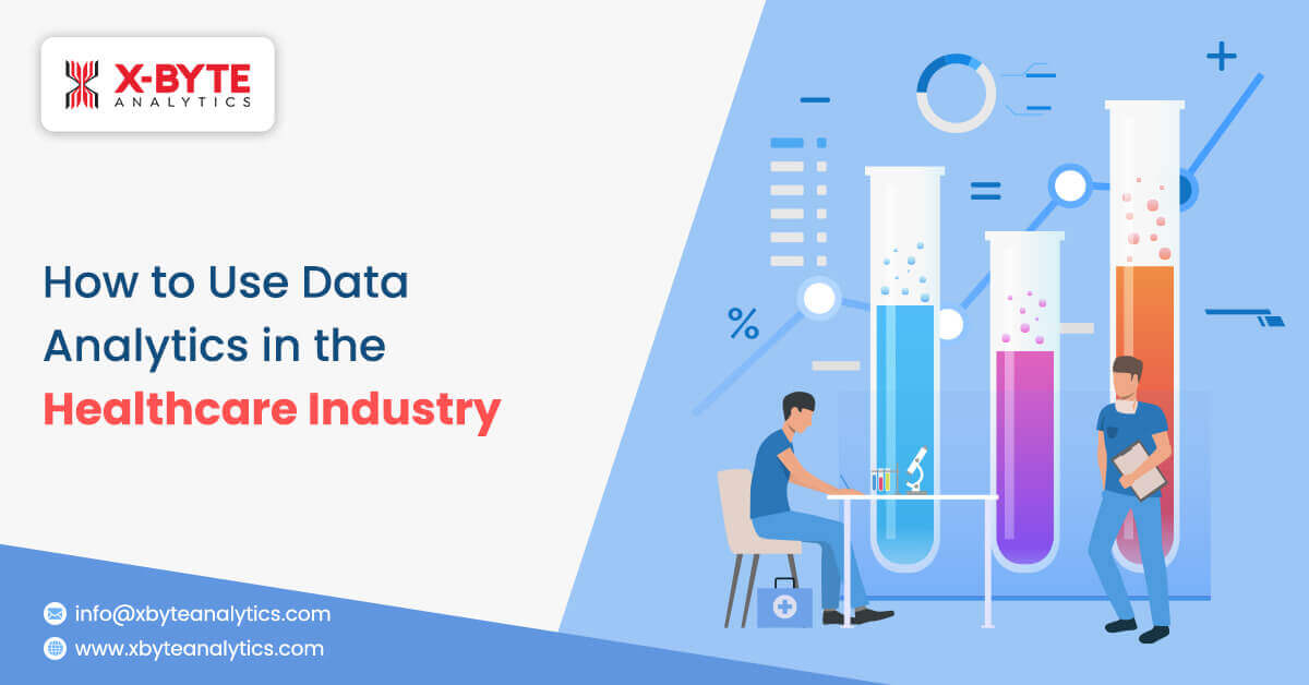 How to Use Data Analytics in the Healthcare Industry