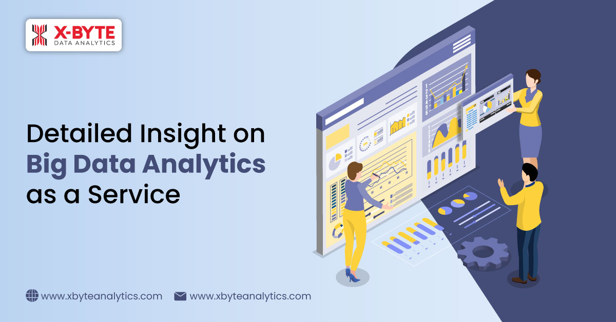 Detailed Insight on Big Data Analytics as a Service